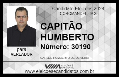 Candidato CAPITÃO HUMBERTO 2024 - COROMANDEL - Eleições