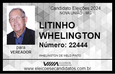 Candidato LITINHO WHELINGTON 2024 - NOVA UNIÃO - Eleições