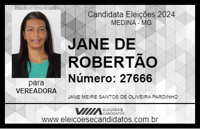 Candidato JANE DE ROBERTÃO 2024 - MEDINA - Eleições