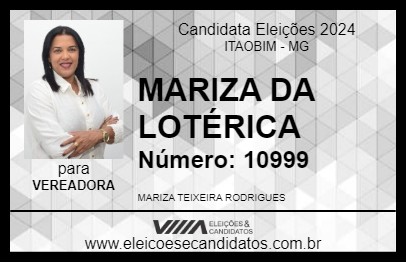 Candidato MARIZA DA LOTÉRICA 2024 - ITAOBIM - Eleições