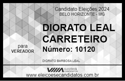 Candidato DIORATO LEAL CARRETEIRO 2024 - BELO HORIZONTE - Eleições