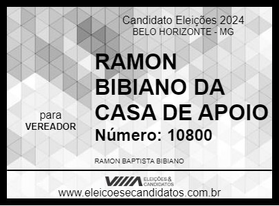 Candidato RAMON BIBIANO DA CASA DE APOIO 2024 - BELO HORIZONTE - Eleições