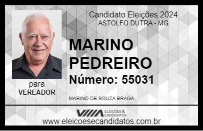 Candidato MARINO PEDREIRO 2024 - ASTOLFO DUTRA - Eleições