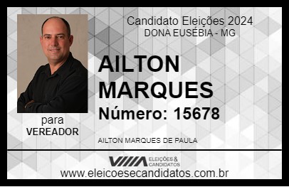 Candidato AILTON MARQUES 2024 - DONA EUSÉBIA - Eleições