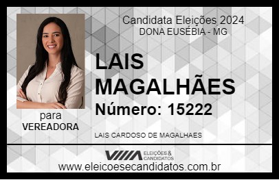 Candidato LAIS MAGALHÃES 2024 - DONA EUSÉBIA - Eleições