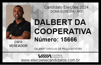 Candidato DALBERT DA COOPERATIVA 2024 - DONA EUSÉBIA - Eleições