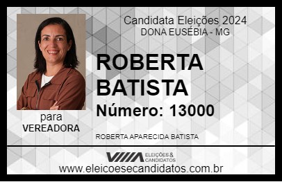 Candidato ROBERTA BATISTA 2024 - DONA EUSÉBIA - Eleições