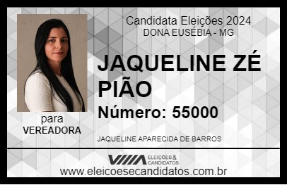 Candidato JAQUELINE ZÉ PIÃO 2024 - DONA EUSÉBIA - Eleições