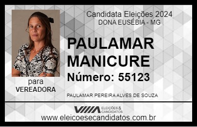 Candidato PAULAMAR MANICURE 2024 - DONA EUSÉBIA - Eleições