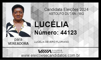 Candidato LUCÉLIA 2024 - ASTOLFO DUTRA - Eleições