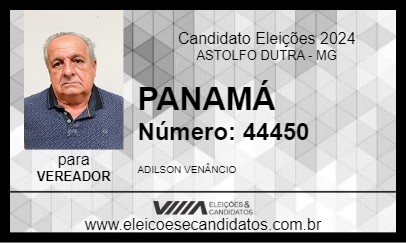 Candidato PANAMÁ 2024 - ASTOLFO DUTRA - Eleições