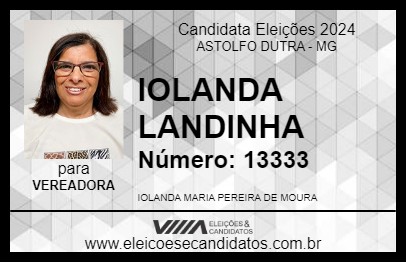 Candidato IOLANDA  LANDINHA  2024 - ASTOLFO DUTRA - Eleições