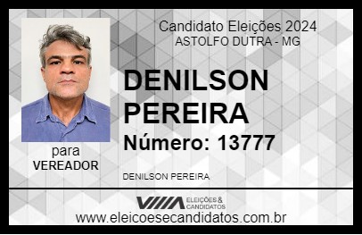 Candidato DENILSON PEREIRA 2024 - ASTOLFO DUTRA - Eleições