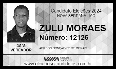 Candidato ZULU MORAES 2024 - NOVA SERRANA - Eleições