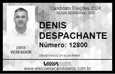 Candidato DENIS DESPACHANTE 2024 - NOVA SERRANA - Eleições