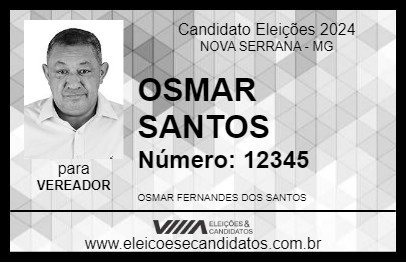 Candidato OSMAR SANTOS 2024 - NOVA SERRANA - Eleições