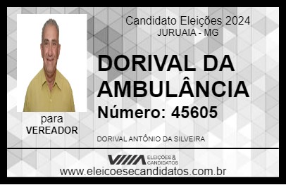 Candidato DORIVAL DA AMBULÂNCIA 2024 - JURUAIA - Eleições