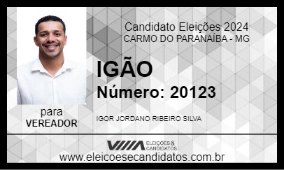 Candidato IGÃO 2024 - CARMO DO PARANAÍBA - Eleições