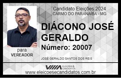 Candidato DIÁCONO JOSÉ GERALDO 2024 - CARMO DO PARANAÍBA - Eleições