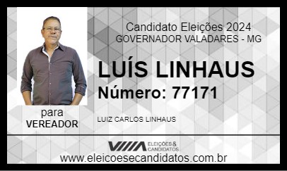 Candidato LUÍS LINHAUS 2024 - GOVERNADOR VALADARES - Eleições