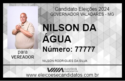 Candidato NILSON DA ÁGUA 2024 - GOVERNADOR VALADARES - Eleições