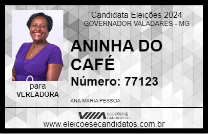 Candidato ANINHA DO CAFÉ 2024 - GOVERNADOR VALADARES - Eleições