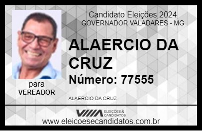 Candidato ALAERCIO DA CRUZ 2024 - GOVERNADOR VALADARES - Eleições