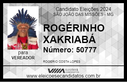 Candidato ROGÉRINHO XAKRIABÁ 2024 - SÃO JOÃO DAS MISSÕES - Eleições