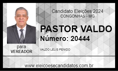 Candidato PASTOR VALDO 2024 - CONGONHAS - Eleições