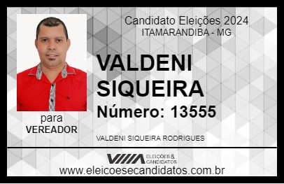 Candidato VALDENI SIQUEIRA 2024 - ITAMARANDIBA - Eleições