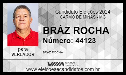 Candidato BRÁZ ROCHA 2024 - CARMO DE MINAS - Eleições