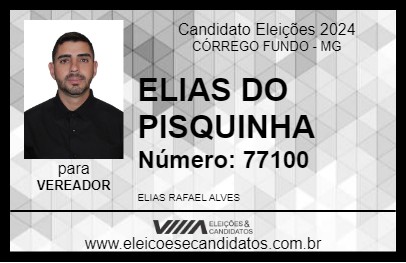 Candidato ELIAS DO PISQUINHA 2024 - CÓRREGO FUNDO - Eleições