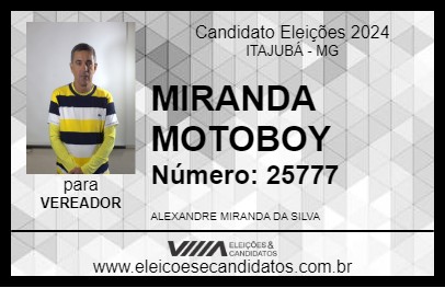 Candidato MIRANDA MOTOBOY 2024 - ITAJUBÁ - Eleições