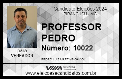 Candidato PROFESSOR PEDRO 2024 - PIRANGUÇU - Eleições