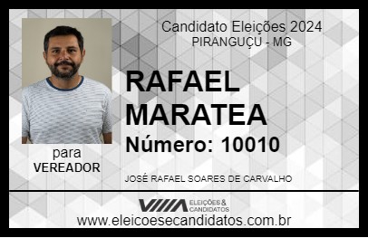 Candidato RAFAEL MARATEA 2024 - PIRANGUÇU - Eleições