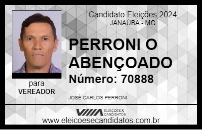 Candidato PERRONI  O ABENÇOADO 2024 - JANAÚBA - Eleições