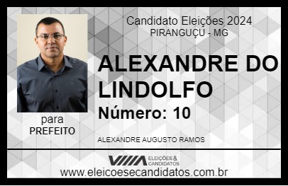 Candidato ALEXANDRE DO LINDOLFO 2024 - PIRANGUÇU - Eleições