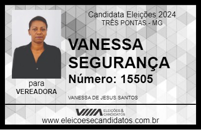 Candidato VANESSA SEGURANÇA 2024 - TRÊS PONTAS - Eleições