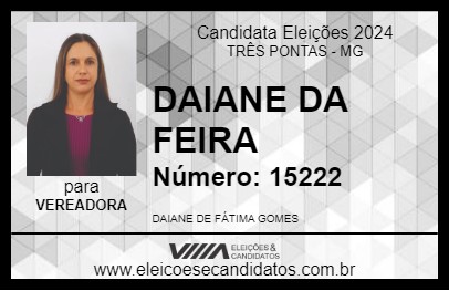 Candidato DAIANE DA FEIRA 2024 - TRÊS PONTAS - Eleições