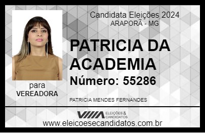 Candidato PATRICIA DA ACADEMIA 2024 - ARAPORÃ - Eleições