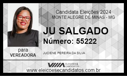 Candidato JU SALGADO  2024 - MONTE ALEGRE DE MINAS - Eleições