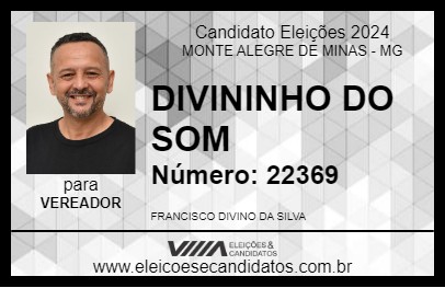 Candidato DIVININHO DO SOM 2024 - MONTE ALEGRE DE MINAS - Eleições