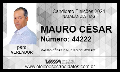 Candidato MAURO CÉSAR 2024 - NATALÂNDIA - Eleições