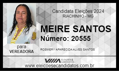 Candidato MEIRE SANTOS 2024 - RIACHINHO - Eleições