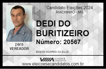 Candidato DEDI DO BURITIZEIRO 2024 - RIACHINHO - Eleições