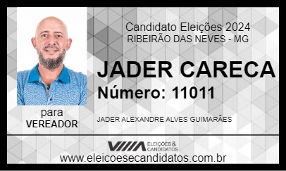 Candidato JADER CARECA 2024 - RIBEIRÃO DAS NEVES - Eleições