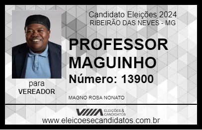 Candidato PROFESSOR MAGUINHO 2024 - RIBEIRÃO DAS NEVES - Eleições