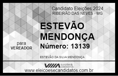 Candidato ESTEVÃO MENDONÇA 2024 - RIBEIRÃO DAS NEVES - Eleições