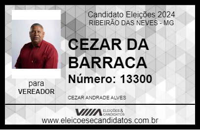 Candidato CEZAR DA BARRACA 2024 - RIBEIRÃO DAS NEVES - Eleições