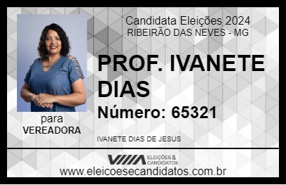 Candidato PROF. IVANETE DIAS 2024 - RIBEIRÃO DAS NEVES - Eleições